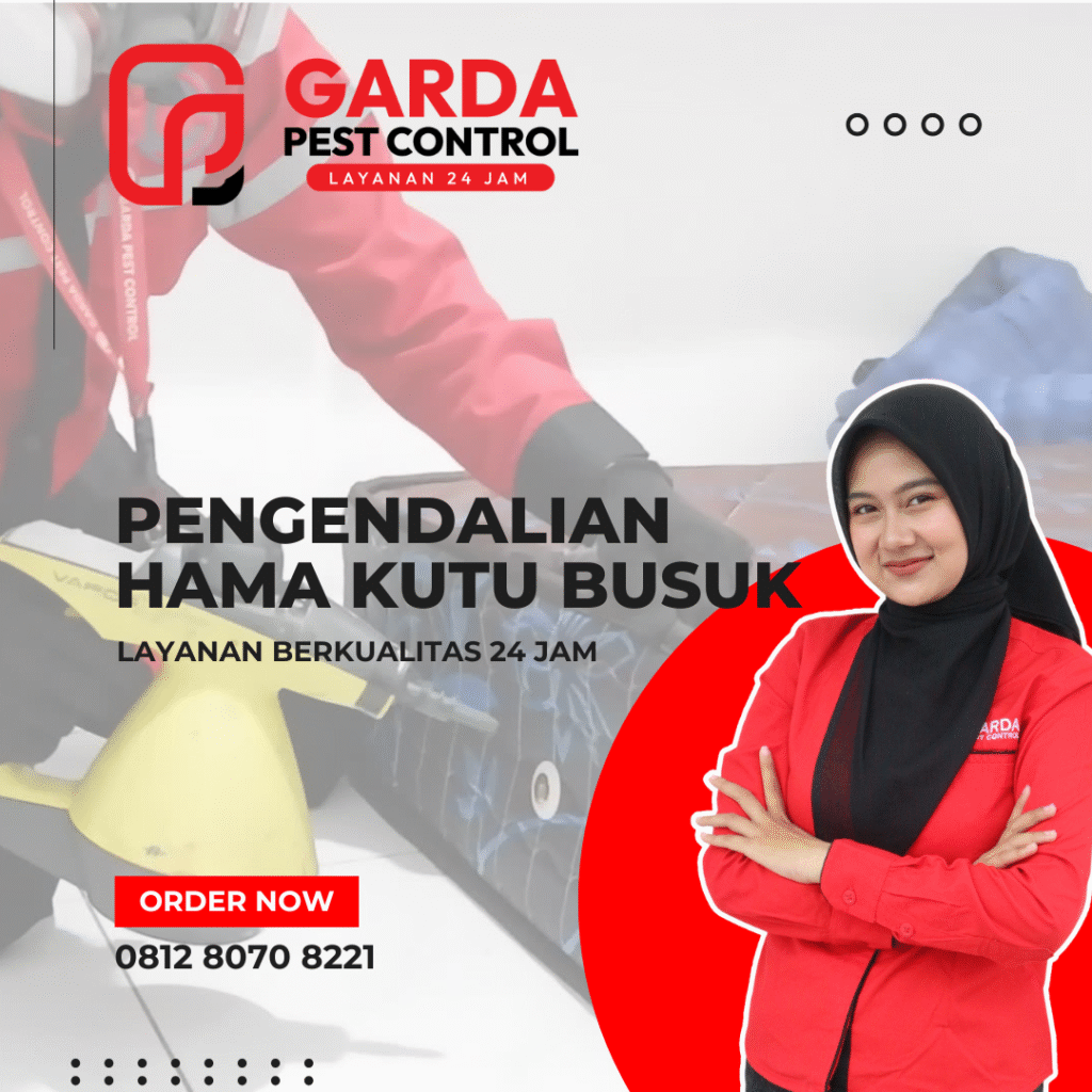 Basmi Kutu Busuk Malang Cepat Tuntas Bergaransi 100% dari Garda Pest Control